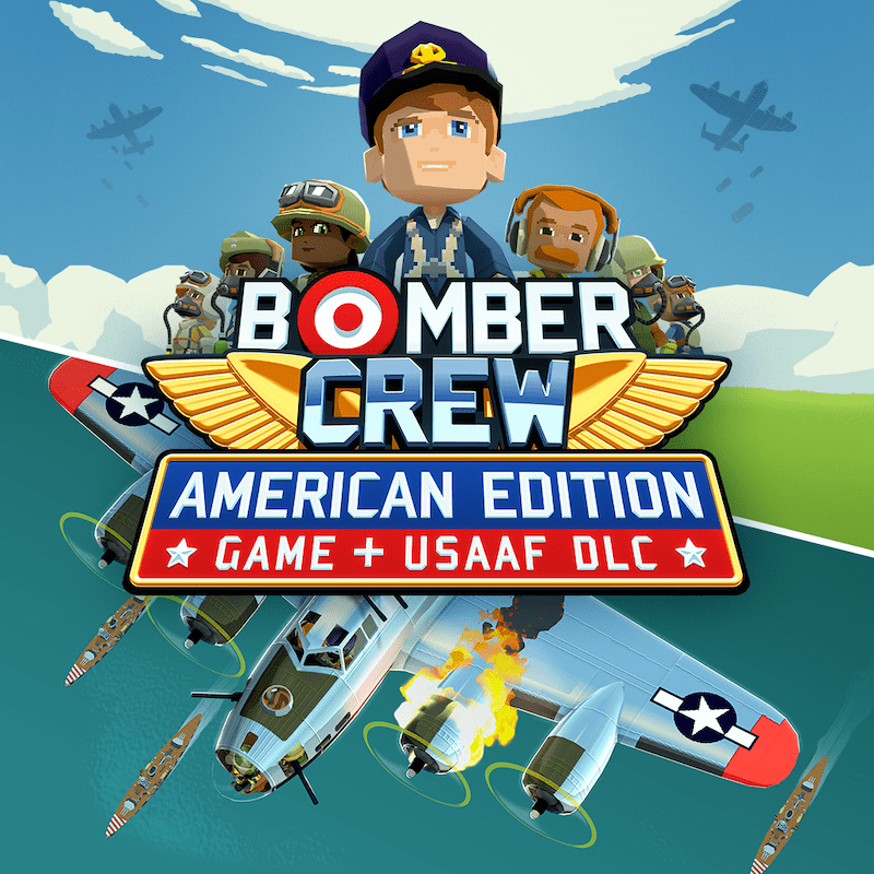You are currently viewing Bomber Crew’s second DLC, USAAF, and American Edition Bundle coming soon to PlayStation 4, Xbox One and Nintendo Switch alongside American Edition Bundle