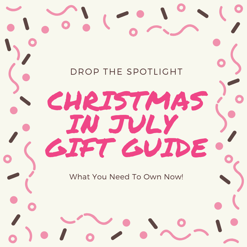 You are currently viewing Christmas In July 2019 Holiday Gift Guide