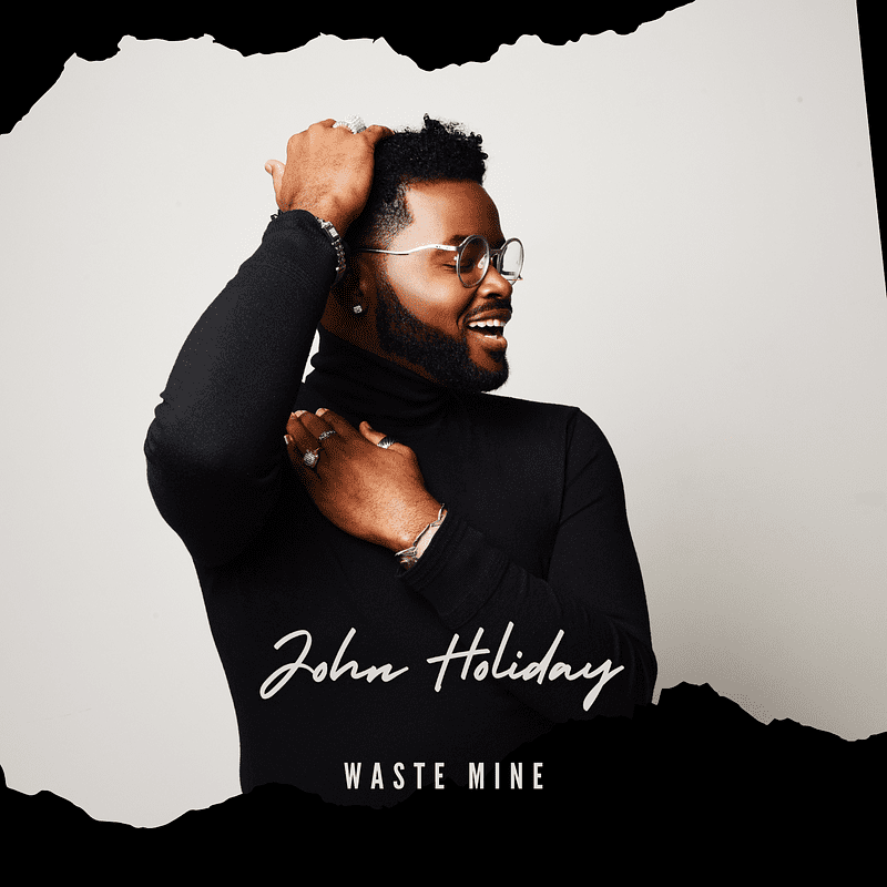 Read more about the article JOHN HOLIDAY UNVEILS PERSONAL NEW SINGLE “WASTE MINE”