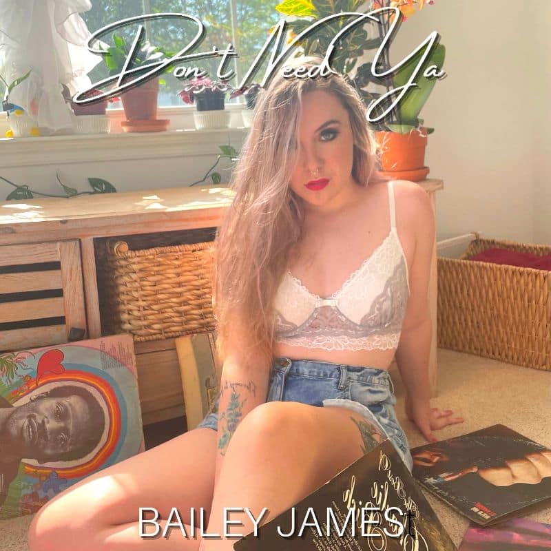 You are currently viewing Bailey James Champions Breaking Away From Toxic Relationships in Latest Single