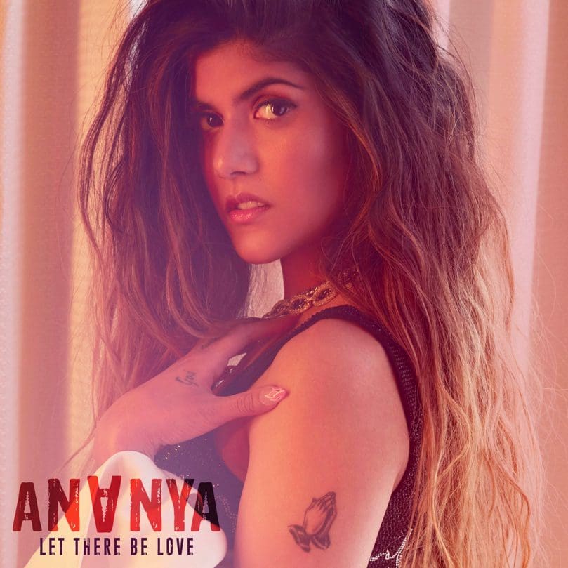 Read more about the article Ananya Releases New Single ‘Let There Be Love’