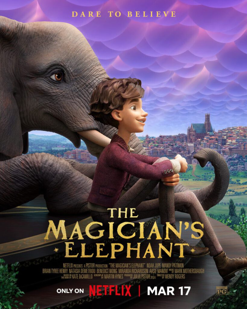 You are currently viewing THE MAGICIAN’S ELEPHANT IS NOW STREAMING ON NETFLIX
