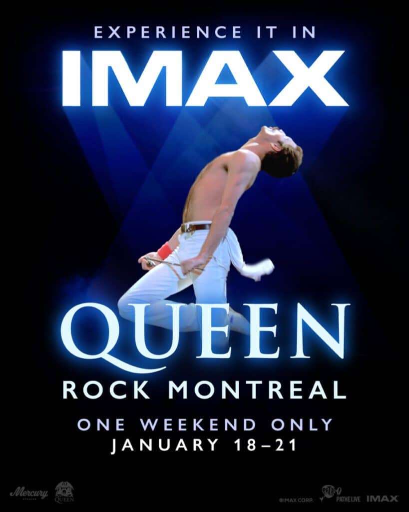 Read more about the article IMAX AND PATHÉ LIVE ANNOUNCE THE GLOBAL RELEASE OF  “QUEEN ROCK MONTREAL” EXCLUSIVELY IN IMAX THEATRES   FOR A LIMITED ENGAGEMENT BEGINNING JANUARY 18