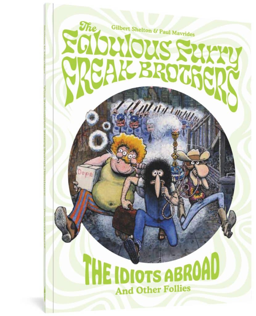 Read more about the article Fantagraphics to Collect Legendary Underground Comix THE FABULOUS FURRY FREAK BROTHERS Ahead of Their New Animated Series