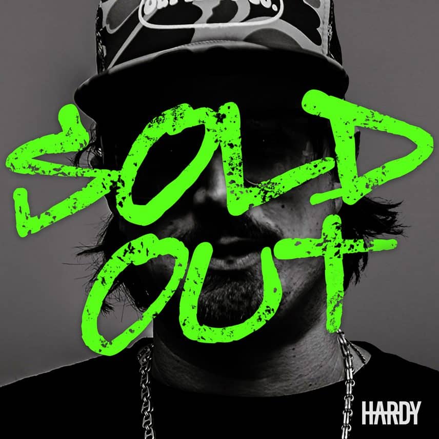 You are currently viewing HARDY ANNOUNCES BRAND NEW ROCK SINGLE, “SOLD OUT”