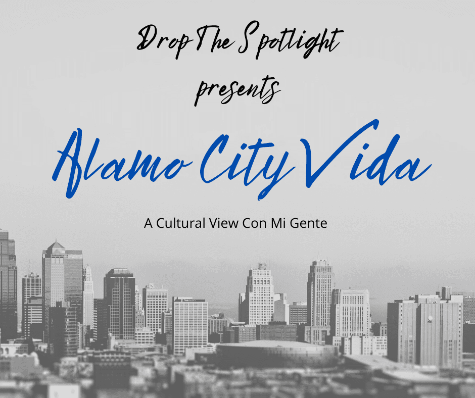 You are currently viewing Drop The Spotlight Company proud to announce Alamo City Vida as individual brand