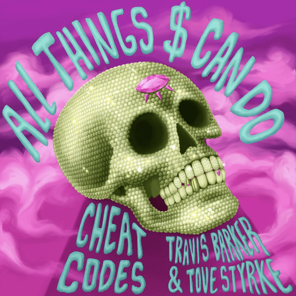 Read more about the article I Smell Money! Cheat Codes, Travis Barker and Tove Styrke team up for new song called All Things $ Can Do