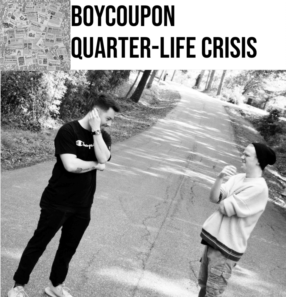 Read more about the article BoyCoupon Drop Reflective Anthem “Quarter Life Crisis”